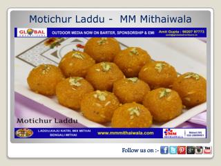 Motichur Laddu - MM Mithaiwala