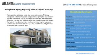 Garage Door Spring Repairing Services at your doorstep.