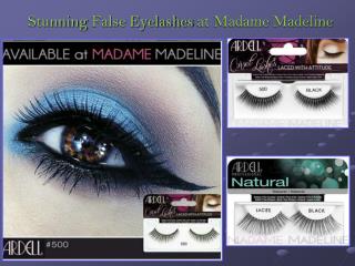 Stunning False Eyelashes at Madame Madeline