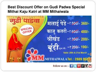 Best Discount Offer on Gudi Padwa Special Mithai Kaju Katri