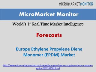 Europe Ethylene Propylene Diene Monomer (EPDM) Market-Report