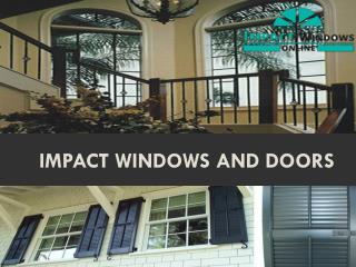 Impact Windows and Doors