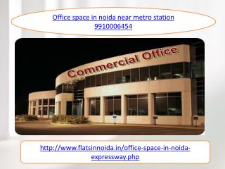 office space in noida near metro station 9910006454