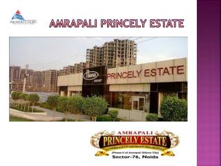 Amrapali Princely Estate Apartments in Noida