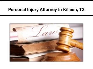 Personal Injury Attorney In Killeen, TX