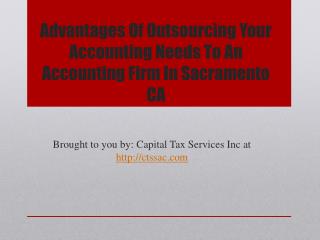 Advantages Of Outsourcing Your Accounting Needs To An Accoun