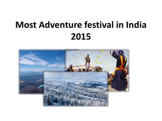 Most Adventure festival in India 2015