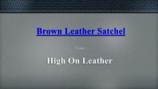 Tanned Leather Briefcase - High On Leather