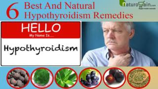 Best And Known Natural Hypothyroidism Remedies For Relief