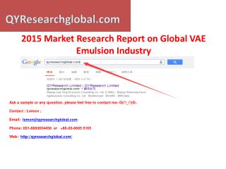 2015 Market Research Report on Global VAE Emulsion Industry