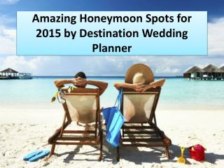 Oneheartwedding talks about destination wedding