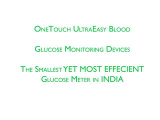 Buy Onetouch Ultraaeasy Glucometer Online in India