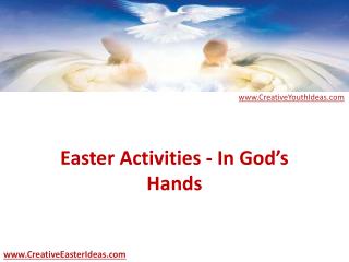 Easter Activities - In God’s Hands