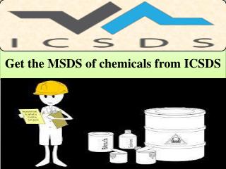Get the MSDS of chemicals from ICSDS