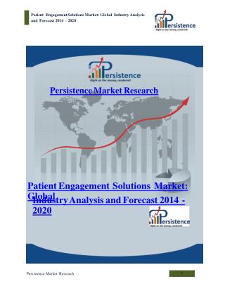 Patient Engagement Solutions Market to 2020