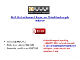 Paraldehyde Market - Global Overview & Forecasts Study 2020