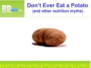 You can trust a Registered Dietitian for good nutrition advice