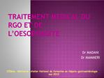 TRAITEMENT MEDICAL DU RGO ET DE L OESOPHAGITE