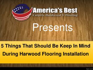 Important Points For Hardwood Flooring Installation