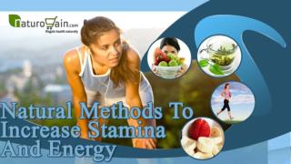 Natural Herbal Methods To Increase Stamina And Energy