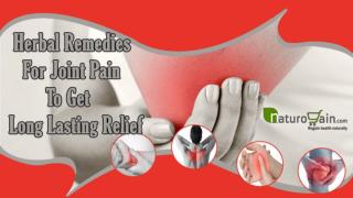 Herbal Remedies For Joint Pain To Get Long Lasting Relief