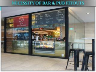 Necessity of Bar & Pub Fitouts