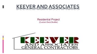 Keever & Associates - Custom Deck Construction