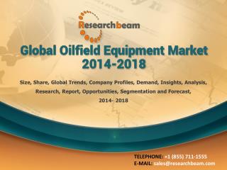 Global Oilfield Equipment Market 2014-2018