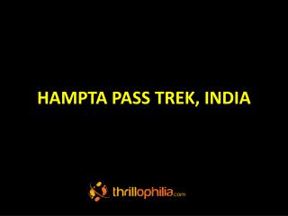 Hampta Pass Trek, India