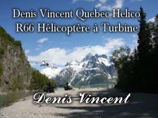 Denis Vincent Quebec Helico - R66 Hélicoptère à Turbine