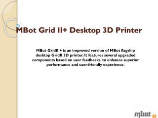 Best Desktop 3d Printer by Mbot Grid II
