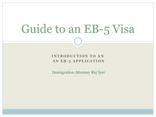 Guide to an EB-5 Visa