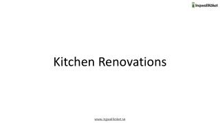 Choosing the experts to do the kitchen renovations in Sweden