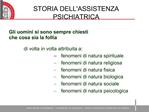 STORIA DELLASSISTENZA PSICHIATRICA