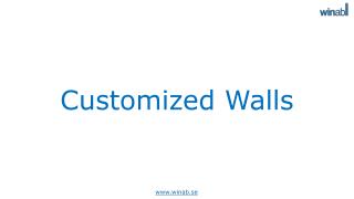 Customized walls-aesthetic solutions for Homes and Building