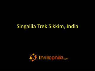 Singalila Trek Sikkim, India