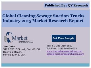 Global Cleaning Sewage Suction Trucks Industry 2015 Market A