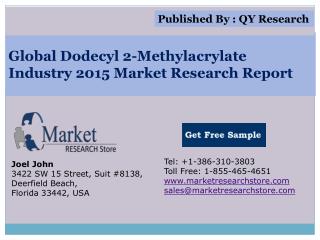 Global Dodecyl 2-Methylacrylate Industry 2015 Market Analysi