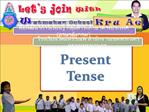 Present Tense