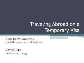 Traveling Abroad on a Temporary Visa