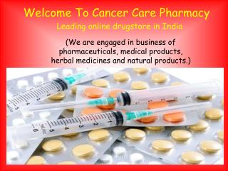 Buy Generic Anti Cancer Drugs Online