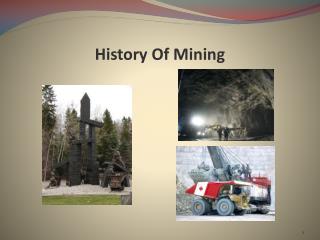 History Of Mining