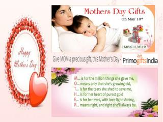 Splendid gifts for Memorable mothers day at Primogiftsindia