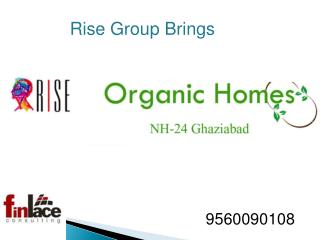 Organic Homes at nh24 ghaziabad