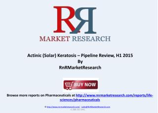Solar Keratosis Pipeline Review, H1 2015