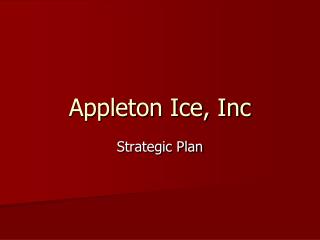Appleton Ice, Inc