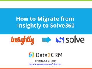 Smooth Insightly to Solve360 Migration