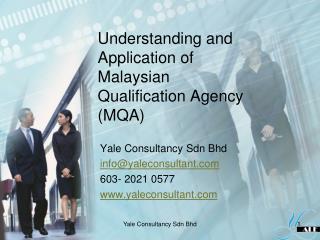 Understanding and Application of Malaysian Qualification Agency (MQA)