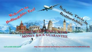 Taxi firm | Taxi From Heathrow Airport to Bedfordshire | Tax