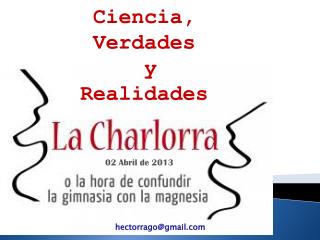 Ciencia, verdades y realidades